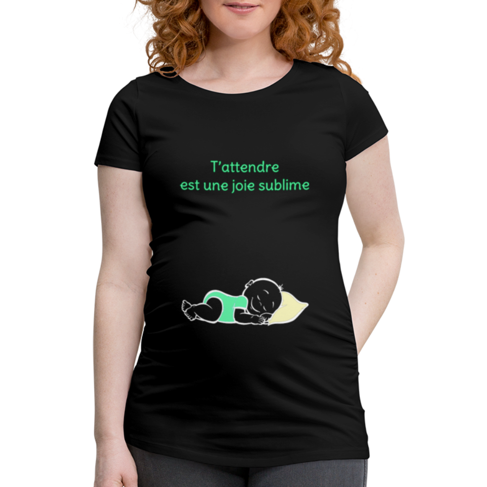 Doux Rêveur – T’attendre est une joie sublime – Dessin Vert - T-shirt Noir - black